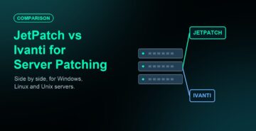 JetPatch vs Ivanti for Server Patch Management