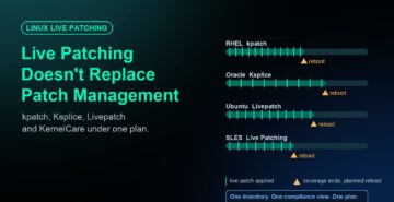Live Patching Doesn’t Replace Patch Management: Running kpatch, Ksplice, Livepatch and KernelCare Under One Plan